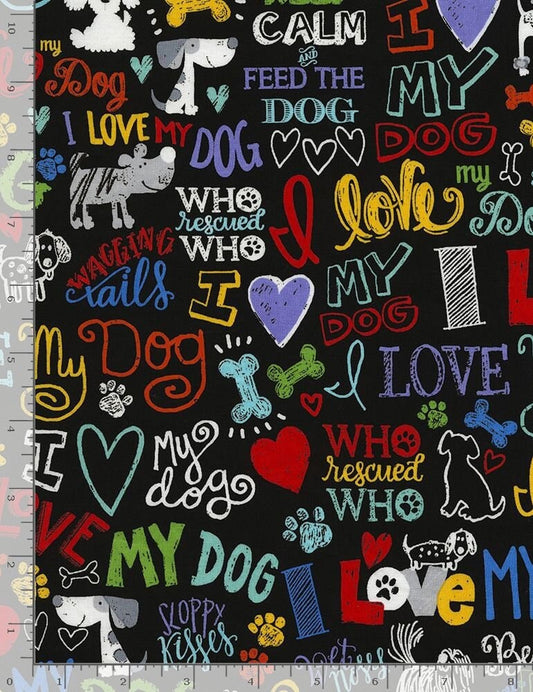 Dog Fabric by the yard - I love my dog by Gail Cadden for Timeless Treasures - 100% Cotton - Multicolor dog print material - Ships NEXT DAY