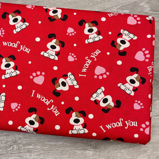 I Woof You - Dog Valentine's Day - 100% cotton fabric