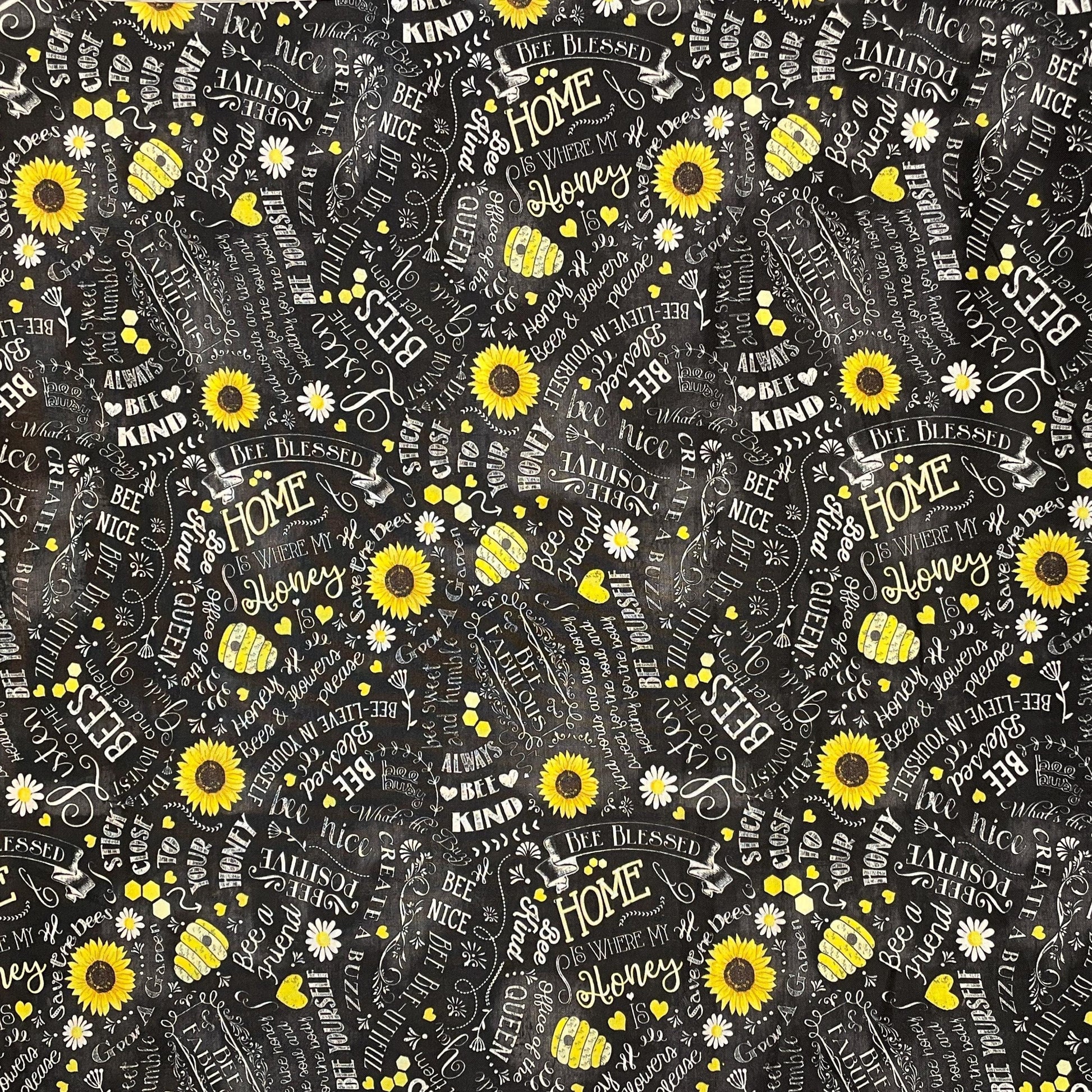 Bee fabric by the yard - Motivational Bee Quotes - Home is where my honey is