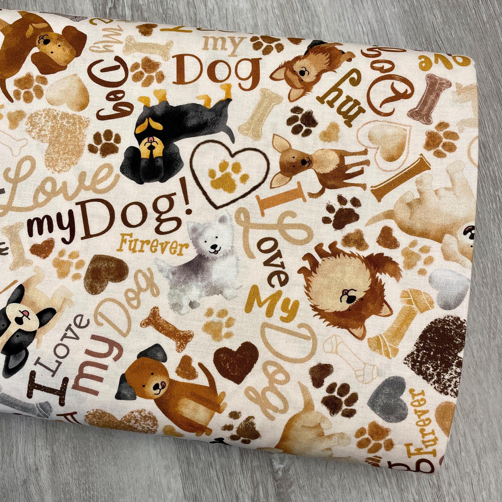 Tossed Dogs & Words - Happiness Has Paws - Timeless Treasures - 100% Cotton - I love my dog