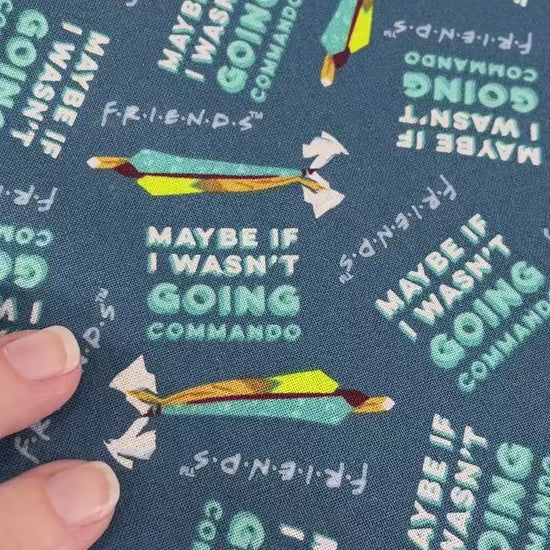 Commando Fabric - Friends Fabric Friends TV Show - Going Commando - Quilting Cotton No Underwear - Ships NEXT DAY - 100% cotton fabric