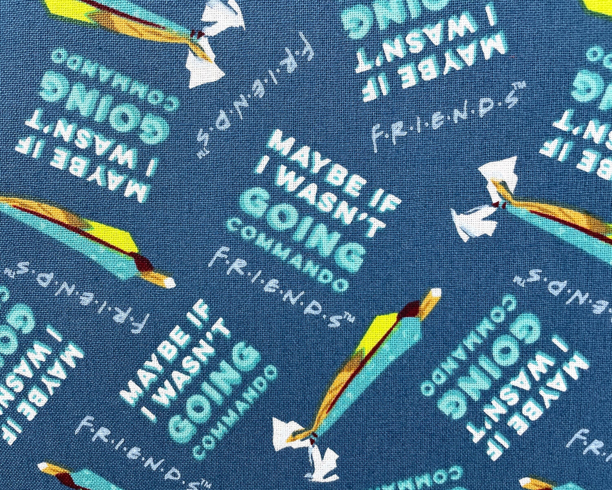 Commando Fabric - Friends Fabric Friends TV Show - Going Commando - Quilting Cotton No Underwear - Ships NEXT DAY - 100% cotton fabric